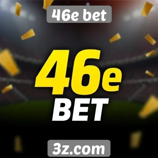 Promoções atuais e bônus oferecidos pelo 46e bet